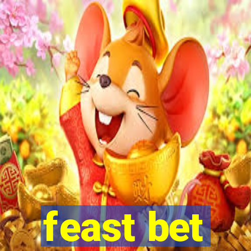 feast bet